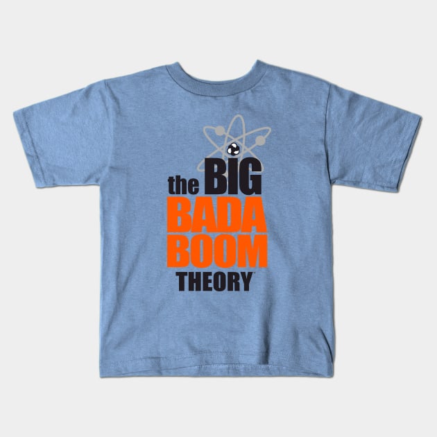 the BIG BADA BOOM theory Kids T-Shirt by cubik